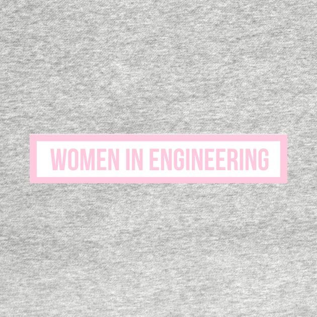 Pink Women in Engineering by emilykroll